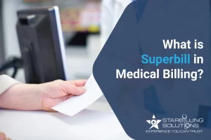 what is superbill in medical billing for patient and healthcare providers